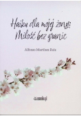 Haiku dla mojej żony: Miłość bez granic