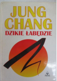 Chang Jung - Dzikie łabędzie