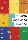Mama dookoła świata