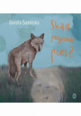 Skąd przyszedł pies?