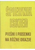 Śpiewnik Iskier Pieśni i piosenki na różne okazje