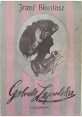 Bieniasz Józef - Gabriela Zapolska