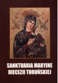 Sanktuaria Maryjne diecezji toruńskiej