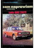 Sam naprawiam samochód. Lada-Waz 21072