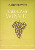Zakładamy winnice