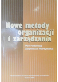 Nowe metody organizacji i zarządzania
