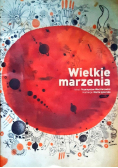 Wielkie marzenia