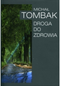 Droga do zdrowia