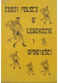 Żydzi polscy w legendzie i opowieści