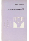 Pola Elektromagnetyczne