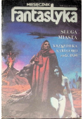 Fantastyka miesięcznik Nr 1 / 83 Sługa miasta