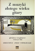 Z muzyki złotego wieku gitary Zeszyt XXI