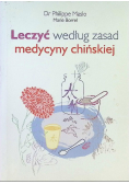 Leczyć według zasad medycyny chińskiej