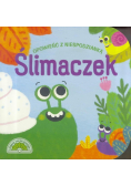 Opowieść z niespodzianką. Ślimaczek