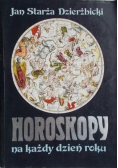 Pod jaką gwiazdą urodziłeś się Horoskopy na każdy dzień roku