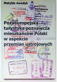Pozaeuropejska turystyka poznawcza mieszkańców Polski w aspekcie przemian ustrojowych