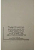 Współczesne postępowanie laboratoryjne w protetyce stomatologicznej