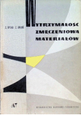 Wytrzymałość zmęczeniowa materiałów