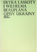 Eryka Lassoty i Wilhelma Beauplana opisy Ukrainy