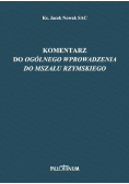 Komentarz do Ogólnego wprowadzenia do Mszału rzymskiego