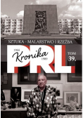 Kronika PRL Tom 39 Sztuka - malarstwo i rzeźba