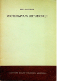 Mioterapia w ortodoncji