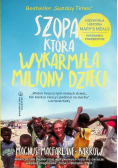 Szopa która wykarmiła miliony dzieci