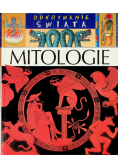 Odkrywanie świata - Mitologie