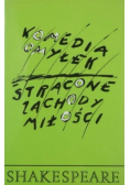 Komedia omyłek stracone zachody miłości