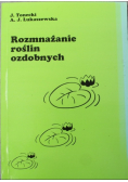 Rozmnażanie roślin ozdobnych