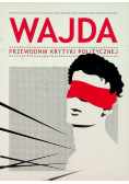 Wajda Przewodnik krytyki politycznej