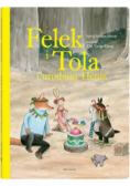 Felek i Tola i urodziny Henia