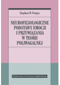 Neurofizjologiczne podstawy emocji i przywiązania w teorii poliwagalnej