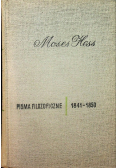 Hess Pisma filozoficzne