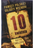 Pamięci polskiej golgoty wschodu