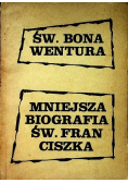 Mniejsza biografia Św Franciszka