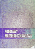 Podstawy materiałoznawstwa