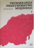 Technologia przetwórstwa mięsnego Część 1