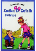Zuźka D Zołzik świruje