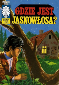 Kapitan Żbik Gdzie jest jasnowłosa? Tom 37