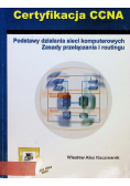 Podstawy działania sieci komputerowych Zasady przełączania i routingu