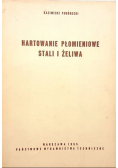 Hartowanie płomieniowe stali i żeliwa