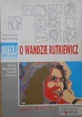 Więcej o Wandzie Rutkiewicz