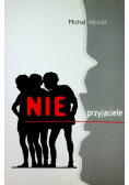 Nie przyjaciele