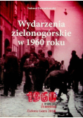 Wydarzenia zielonogórskie w 1960 roku