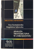 Analiza transakcyjna w zarządzaniu