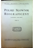 Polski Słownik Biograficzny tom VI reprint z 1948 r