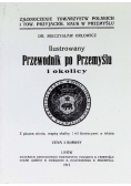 Ilustrowany przewodnik po Przemyślu i okolicy