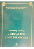Podstawy wiedzy w Descartesa i Malebranchea