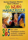 Co dzień mądrzejsze